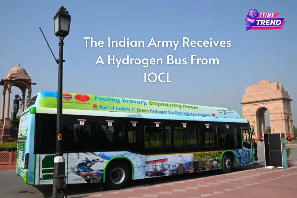 The Indian Army Receives A Hydrogen Bus From IOCL