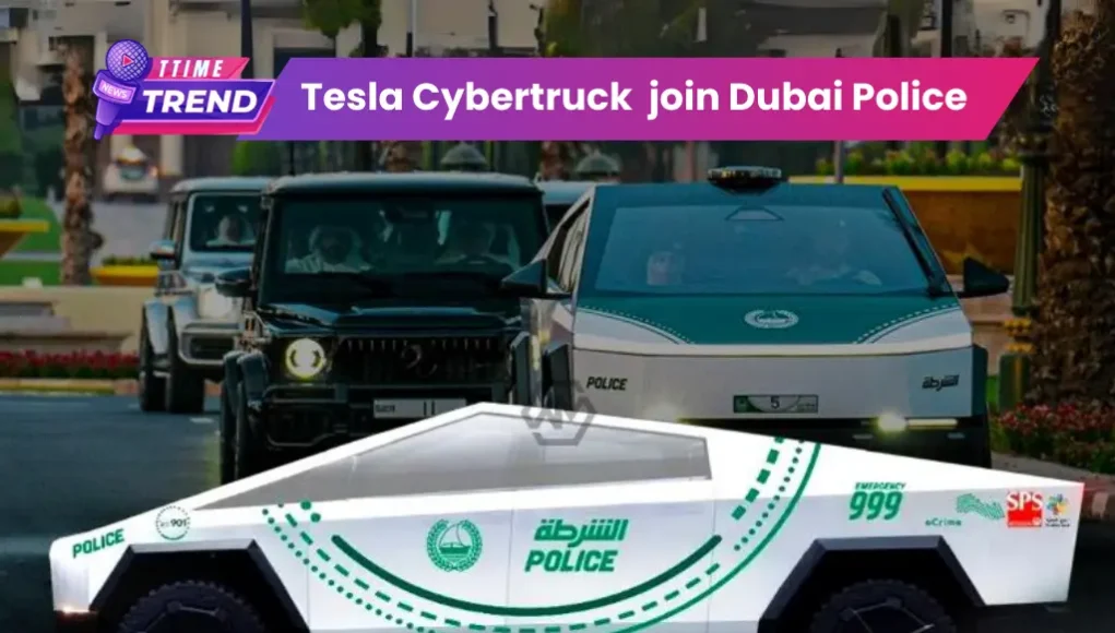 Dubai Police join Tesla Cybertruck