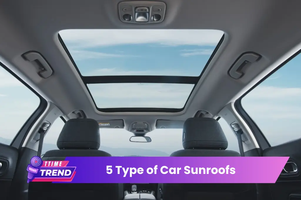 5 Type of Car Sunroofs